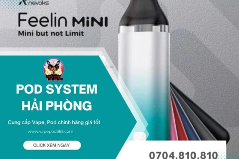 Shop Pod System Hải Phòng Giá Tốt, Uy Tín | Vape Pod 365