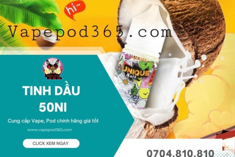 TOP 5+ Tinh Dầu Vape 50Ni (juice 50mg) Ngon, Được Mua Nhiều Nhất