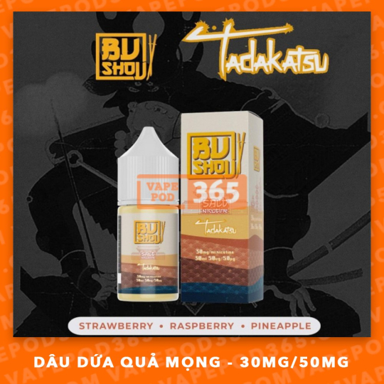 BUSHOU SALT NIC Tadakatsu - Dâu Dứa Hoa Quả Mọng