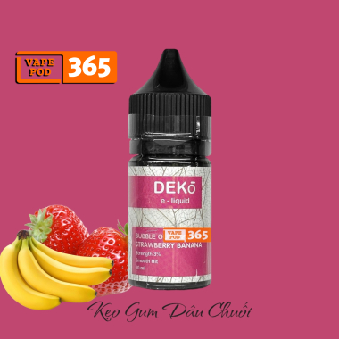 DEKO Salt Nic  Bubble Gum Strawberry Banana  - Kẹo Gum Chuối Dâu Lạnh